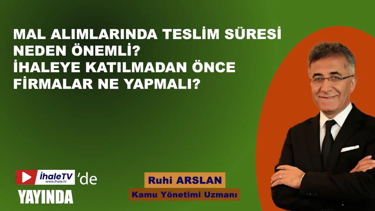 Mal Alımlarında Teslim Süresi Neden Önemli? İhaleye Katılmadan Önce Firmalar Ne Yapmalı?