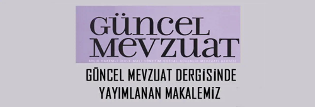 İHALE SİSTEMİMİZDE REKABETE AYKIRI, SUİSTİMALE AÇIK DÜZENLEMELER NELERDİR?