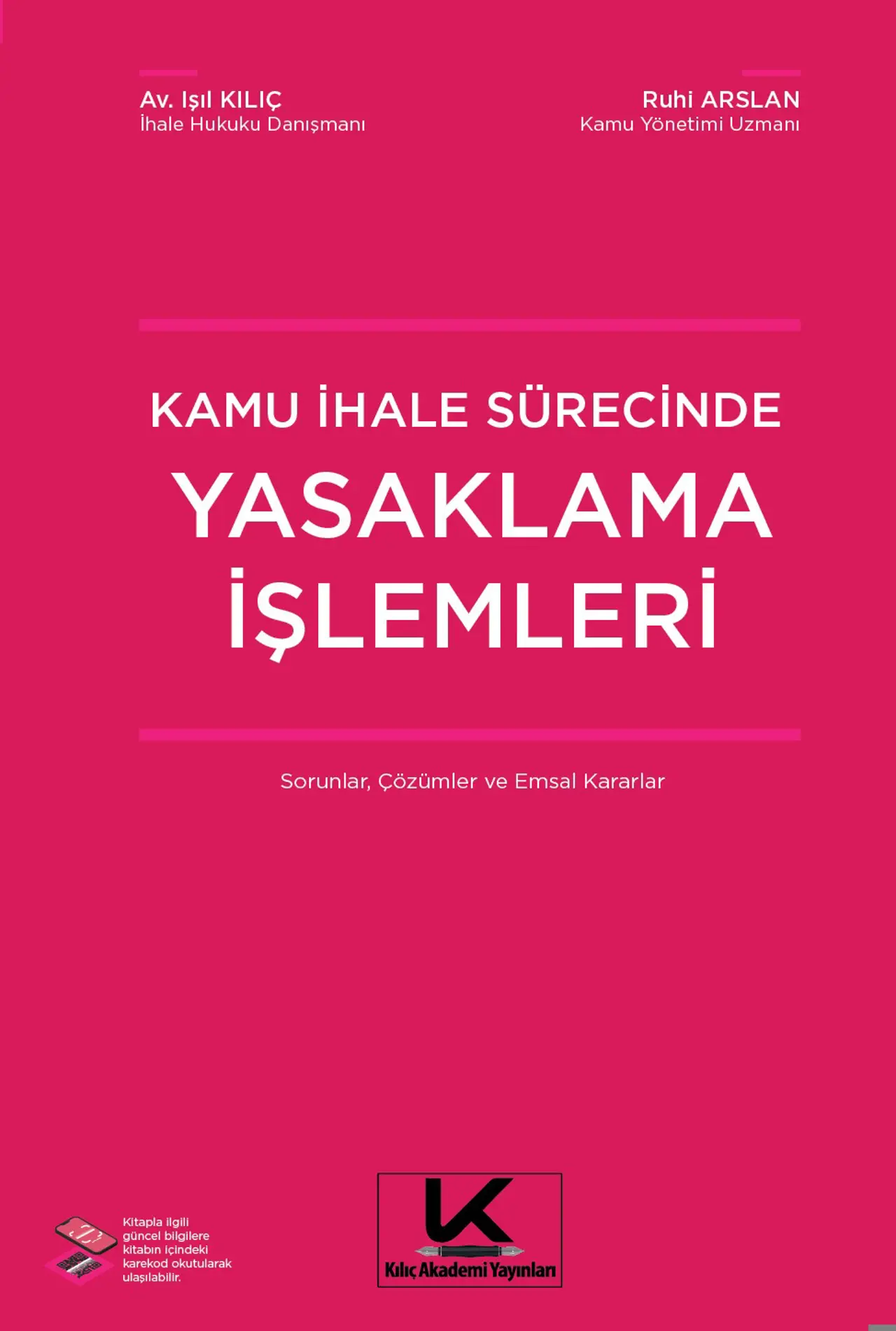 Kamu İhale Sürecinde Yasaklama İşlemleri