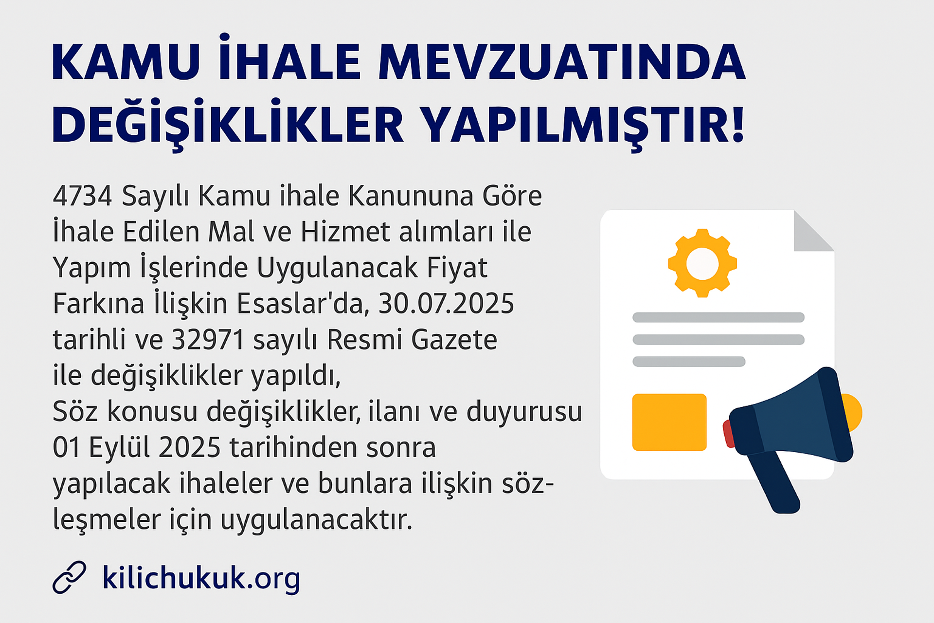 Kamu İhale Mevzuatında Önemli Değişiklikler Yapıldı! (30.07.2025)